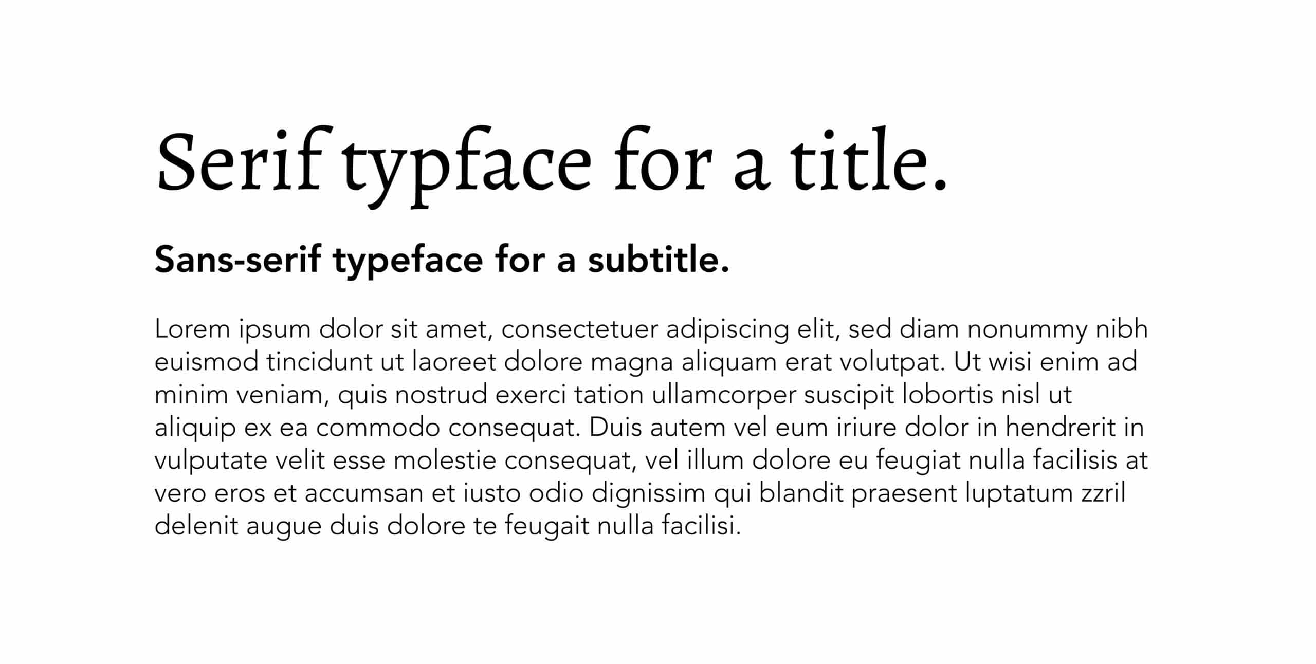Title, Subtitle, and Body Typefaces Example