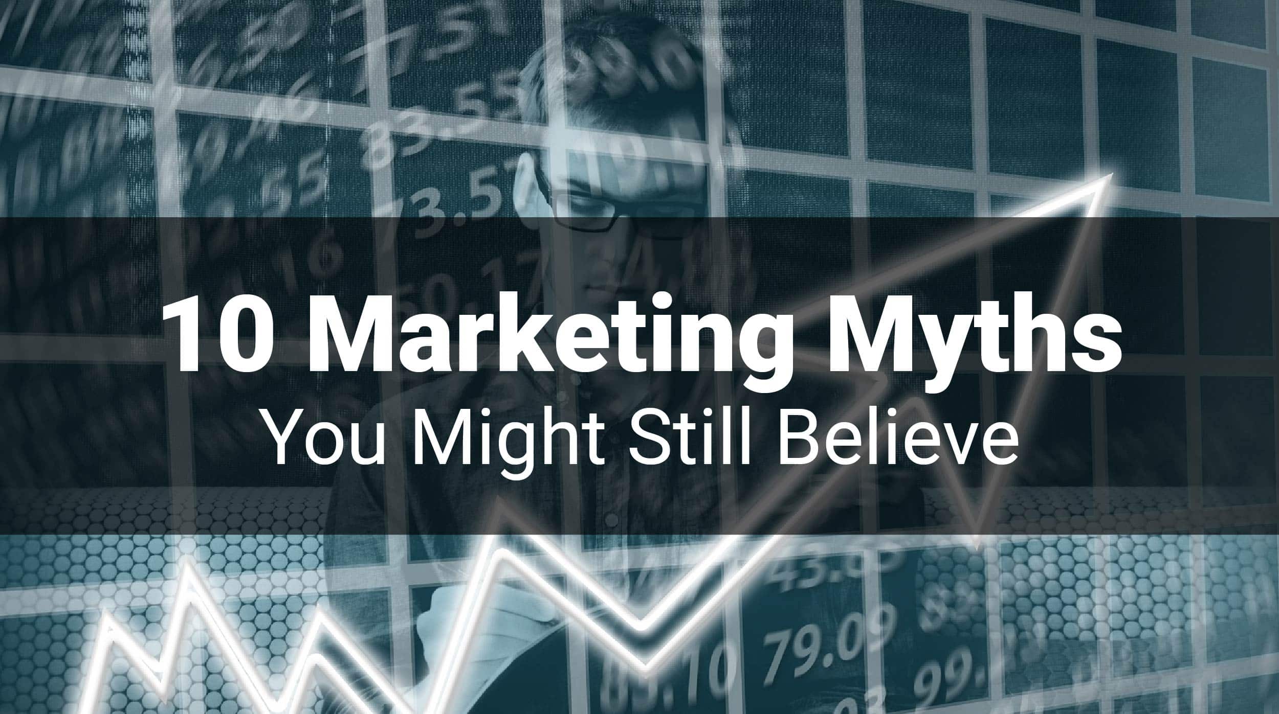 Marketing Myths